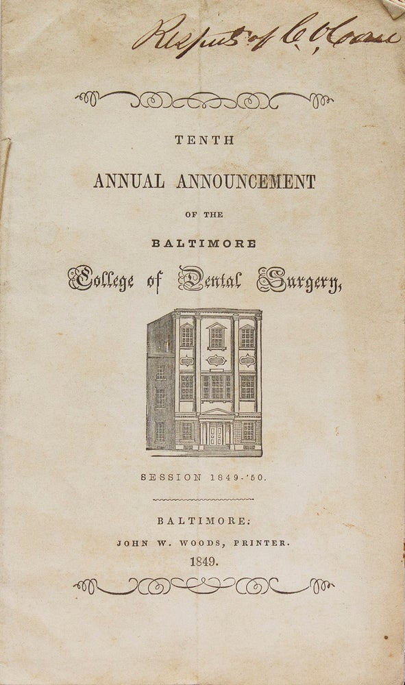 Item #317407 Tenth Annual Announcement of the Baltimore College of Dental Surgery. Session 1849-'50