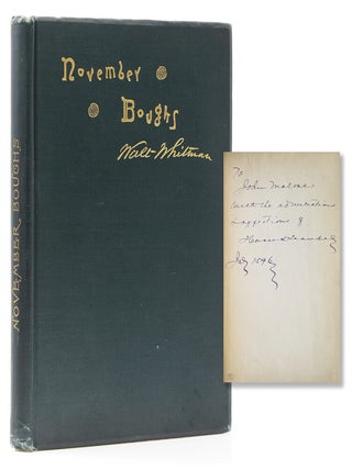 Item #317455 November Boughs. Walt Whitman