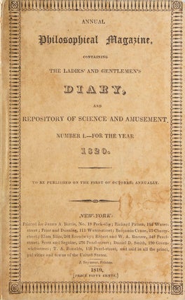 Item #317663 The Ladies' and Gentlemen's Diary, or United States Almanac, and Repository of...