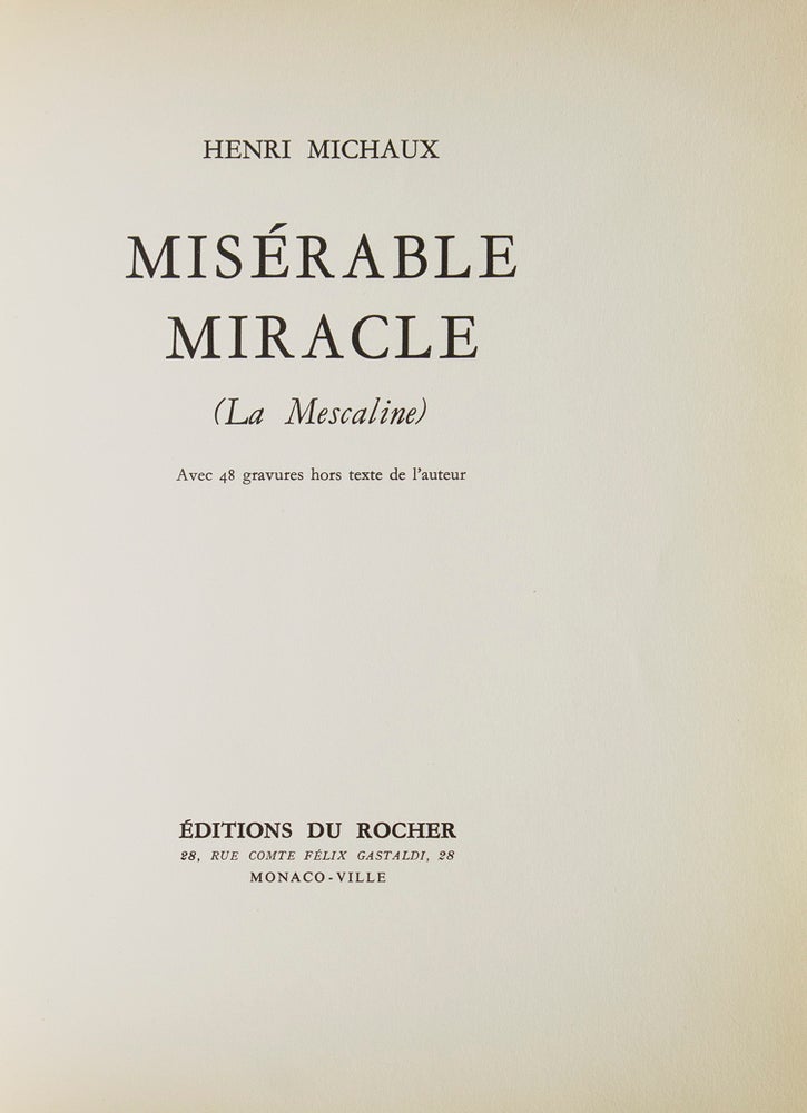 Misérable Miracle (La Mescaline)