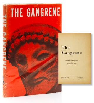 Item #317778 The Gangrene. Translated from the French by. Robert Silvers