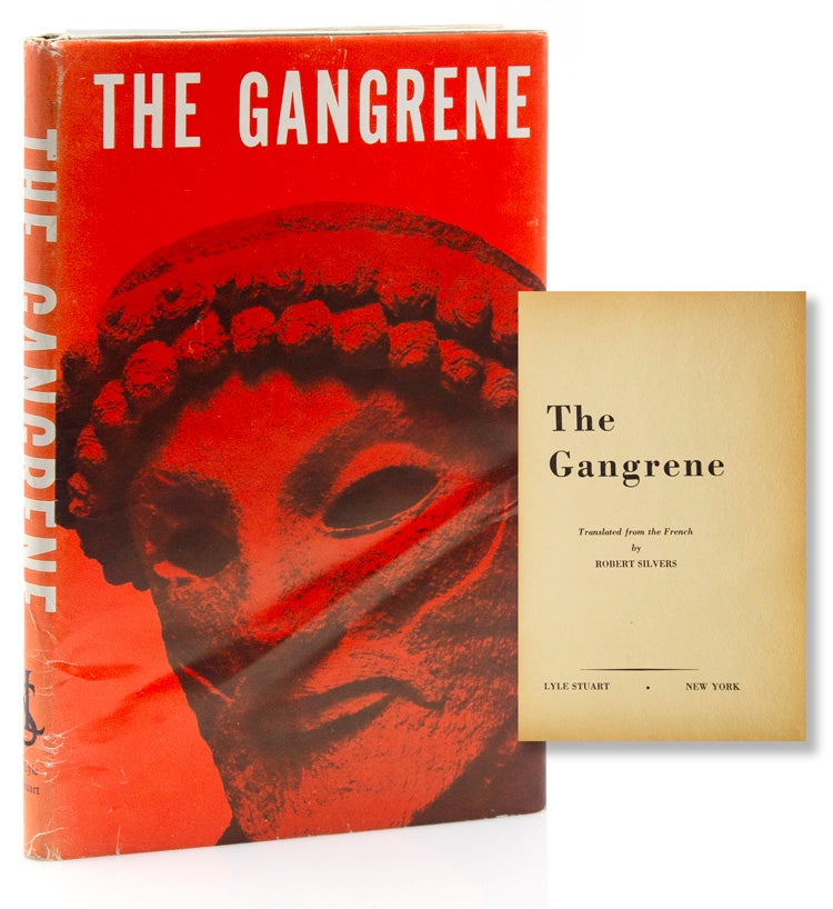 The Gangrene. Translated from the French by