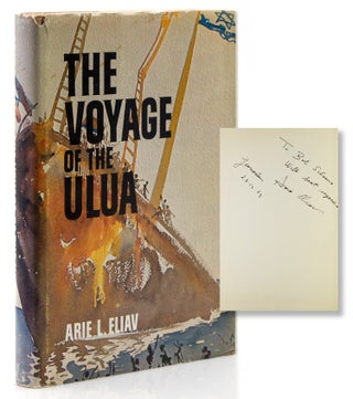 Item #317779 The Voyage of the Ulua. Arie L. Eliav