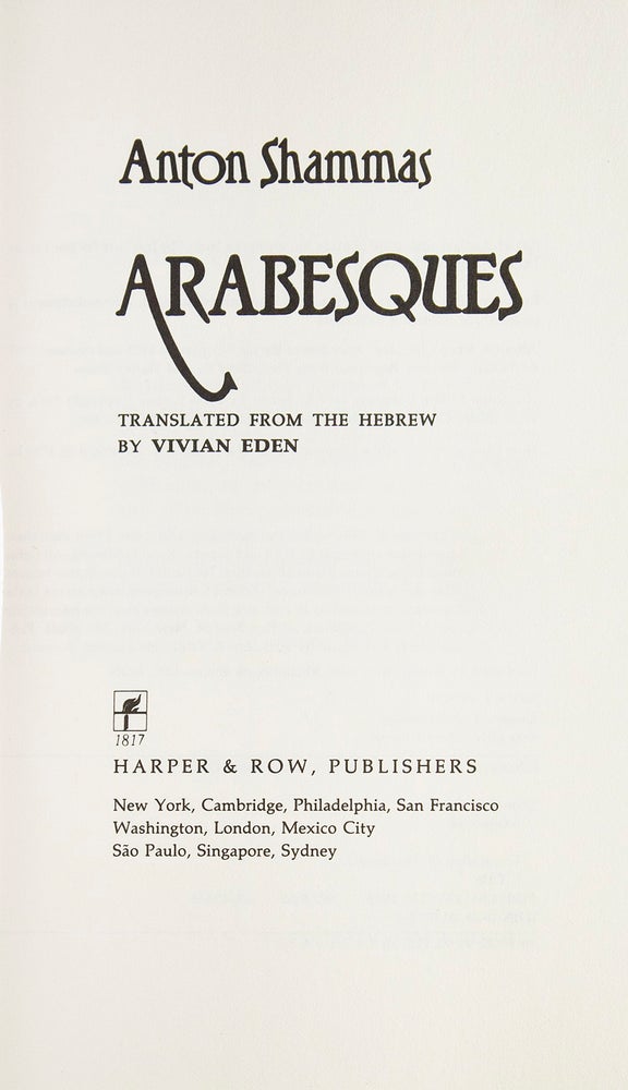 Arabesques. Translated from the Hebrew by Vivian Eden