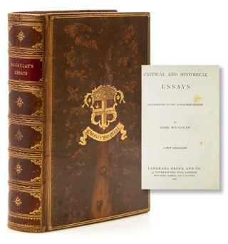 Item #317818 Critical and Historical Essays contributed to The Edinburgh Review. Lord Thomas...