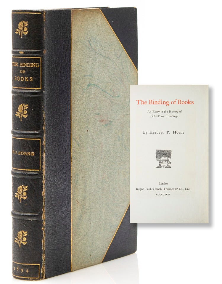 The Binding of Books. An Essay in the History of Gold-Tooled Bindings
