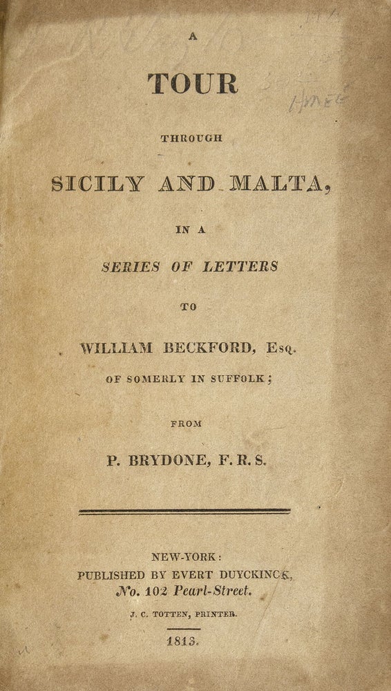 A Tour Through Sicily and Malta in a Series of Letters to William Beckford
