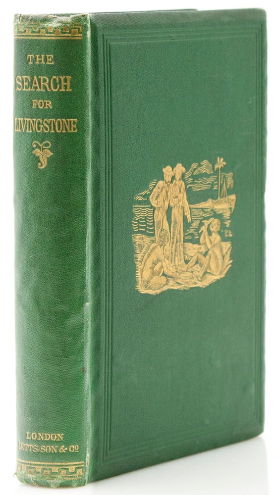 The Search for Doctor Livingstone [ a Diary Kept during the Investigation of his Reported Murder]
