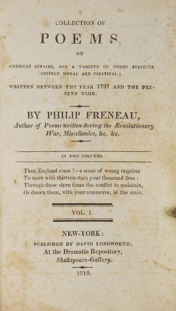 Collection of Poems on American Affairs and a Variety of Other Subjects chiefly Moral and Political..