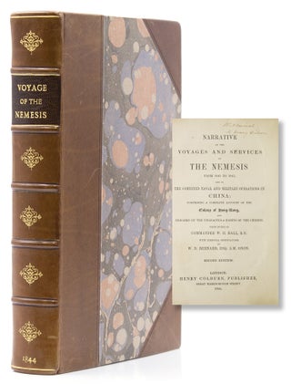 Item #318083 Narrative of the Voyages and Services of The Nemesis from 1840 to 1843; and of the...