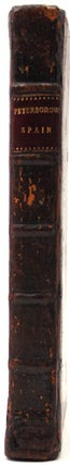 Item #318277 An Account of the Earl of Peterborow's Conduct in Spain , chiefly since the...