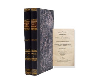 Item #318313 A new and literal translation of Juvenal and Persius with copious explanatory notes...