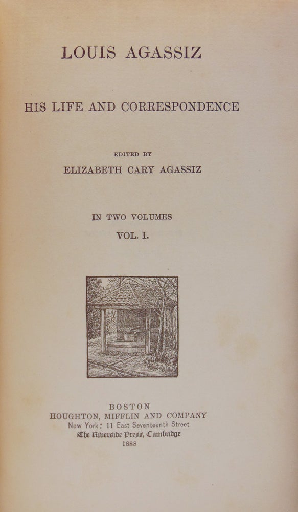 Louis Agassiz His Life and Correspondence