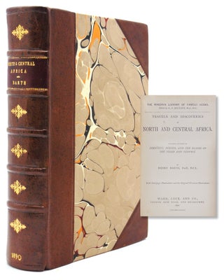 Item #318635 Travels and Discoveries in North and Central Africa. Henry Barth