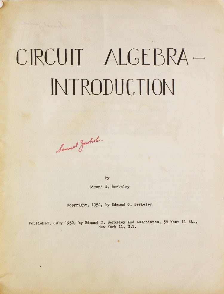 Item #318724 Circuit Algebra - Introduction. Edmund Berkeley.