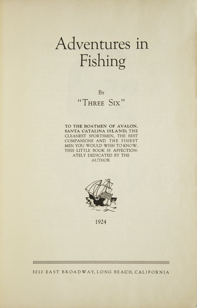 Adventures in Fishing. By "Three Six"