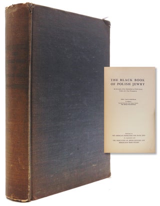 Item #318992 The Black Book of Polish Jewry. An Account of the Martyrdom of Polish Jewry under...