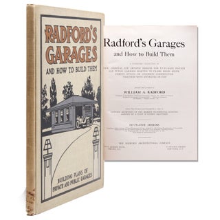 Item #319065 Radford's Garages and How to Build Them. Building Plans of Private and Public...