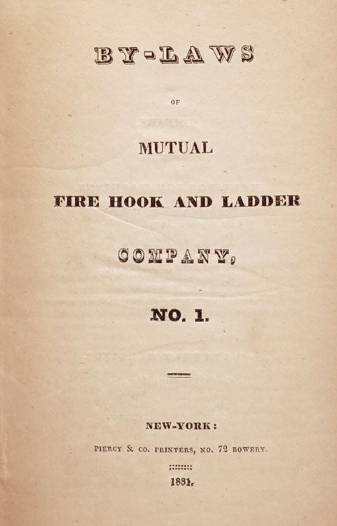 By-Laws of Mutual Fire Hook and Ladder Company No. 1