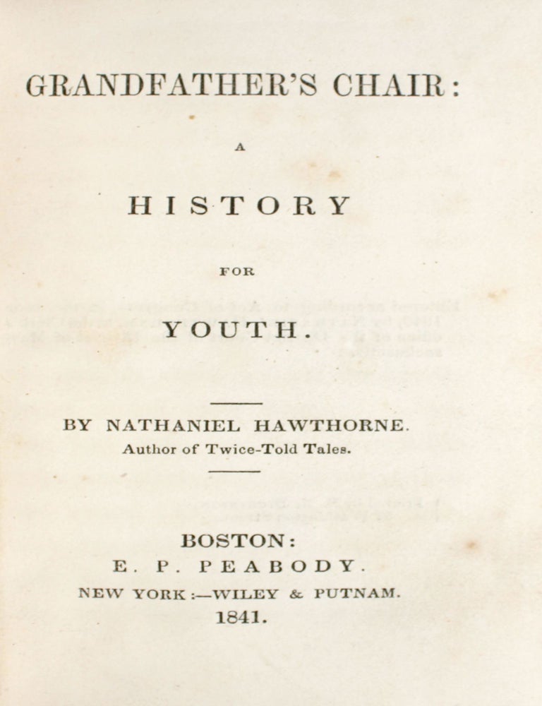 Grandfather's Chair: A History for Youth