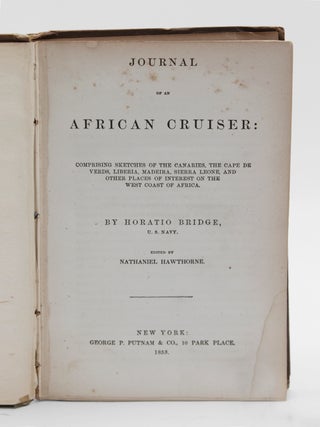 Item #319176 Journal Of An African Cruiser; Comprising Sketches Of The Canaries, The Cape De...