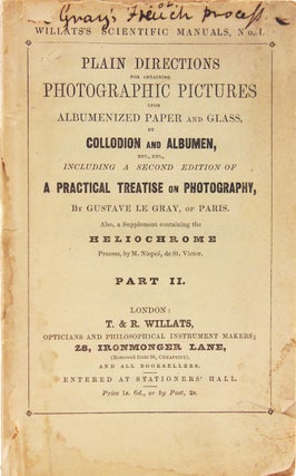 Item #319203 Plain Directions for Obtaining Photographic Pictures upon Albumenized Paper and...