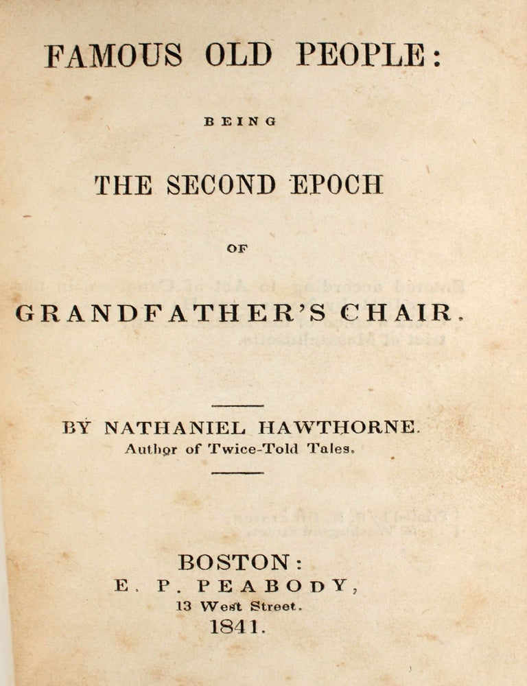 Famous Old People: Being the Second Epoch of Grandfather's Chair