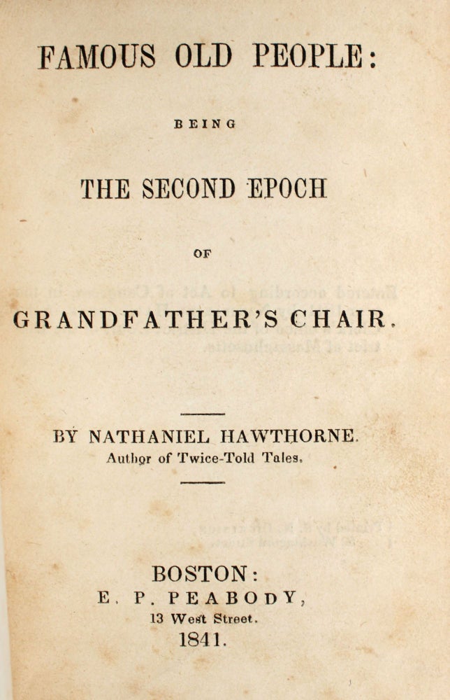 Famous Old People: Being the Second Epoch of Grandfather's Chair