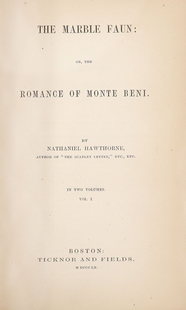 The Marble Faun: or, The Romance of Monte Beni