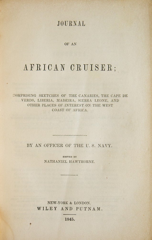 Journal of An African Cruiser. By an officer of the U. S. Navy (4/4)