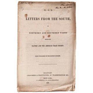 Item #319749 O.C.'s Letters from the South, on Northern and Southern Views