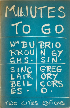 Item #319855 Minutes to Go. William S. Burroughs