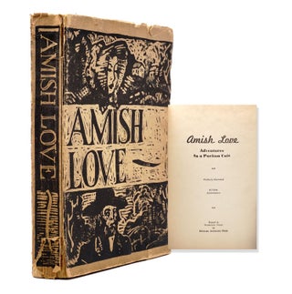Item #319883 Amish Love. Adventures in a Puritan Cult. Anonymous