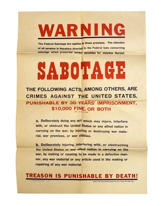 Item #319907 Warning Sabotage Safety War Poster..,."WARNING. The Federal Sabotage Act applies to...