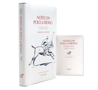 Item #319917 Notes on Polo & Riding. With Original Art from the Unpublished Manuscripts …...