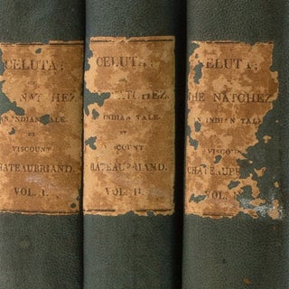 Item #319954 Celuta; or, The Natchez: an Indian Tale. François René Chateaubriand,...