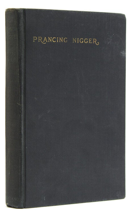 Prancing Nigger. With an Introduction by Carl Van Vechten