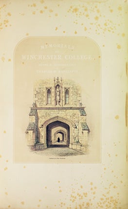 Item #320084 Memorials of Winchester College, Drawn & Lithographed by Charles W. Radclyffe....