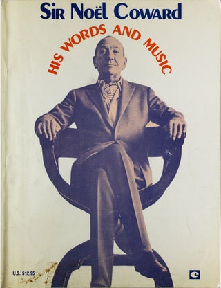 Item #320089 Sir Noel Coward His Words and Music. Volumes I & II. Noel Coward