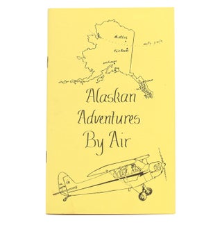 Item #320241 Alaskan Adventures by Air. Donna and Phil Michmerhuizer