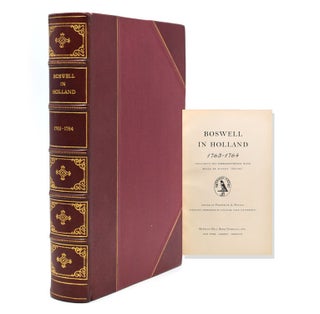Item #320283 Boswell in Holland 1763-1764. Including his correspondence with Belle de Zuylen...