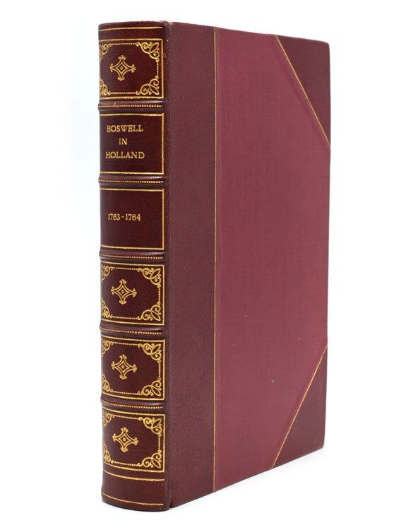 Boswell in Holland 1763-1764. Including his correspondence with Belle de Zuylen (Zélide). Frederick A. Pottle, editor