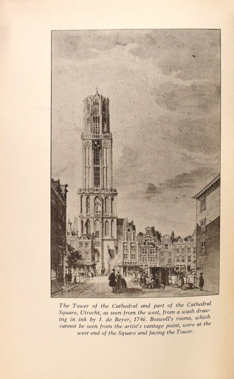 Boswell in Holland 1763-1764. Including his correspondence with Belle de Zuylen (Zélide). Frederick A. Pottle, editor