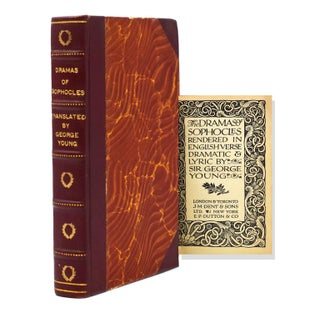 Item #320288 The Dramas of Sophocles in English Verse by Sir George Young. Sophocles