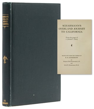 Item #320416 Scharmann's Overland Journey to California from the Pages of a Pioneer's Diary....