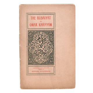 Item #320609 The Rubaiyat of Omar Khayyam rendered into English Verse by Edward Fitzgerald. Omar...