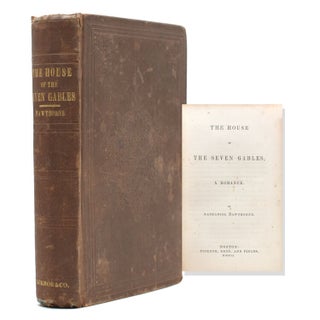 Item #320610 The House of the Seven Gables, A Romance. Nathaniel Hawthorne