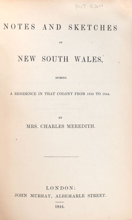 Notes and Sketches of New South Wales. during a Residence in that Colony from 1839 to 1844