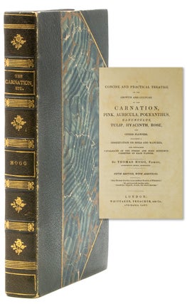 Item #321064 A Concise and Practical Treatise on the Growth and Culture of the Carnation, Pink,...