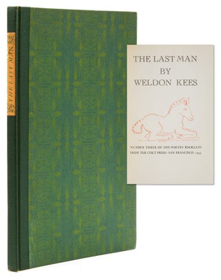 Item #321189 The Last Man. Weldon Kees